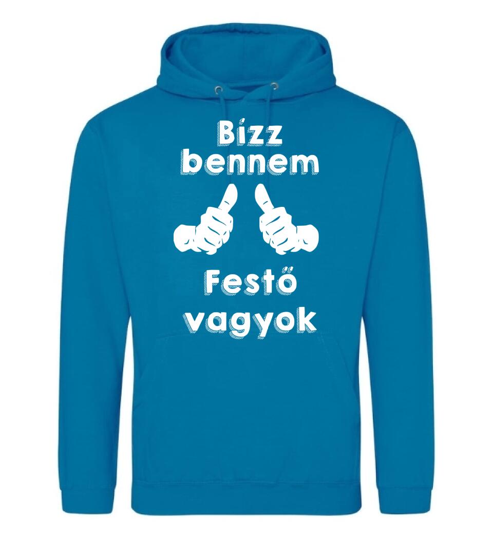 Bízz bennem festő vagyok