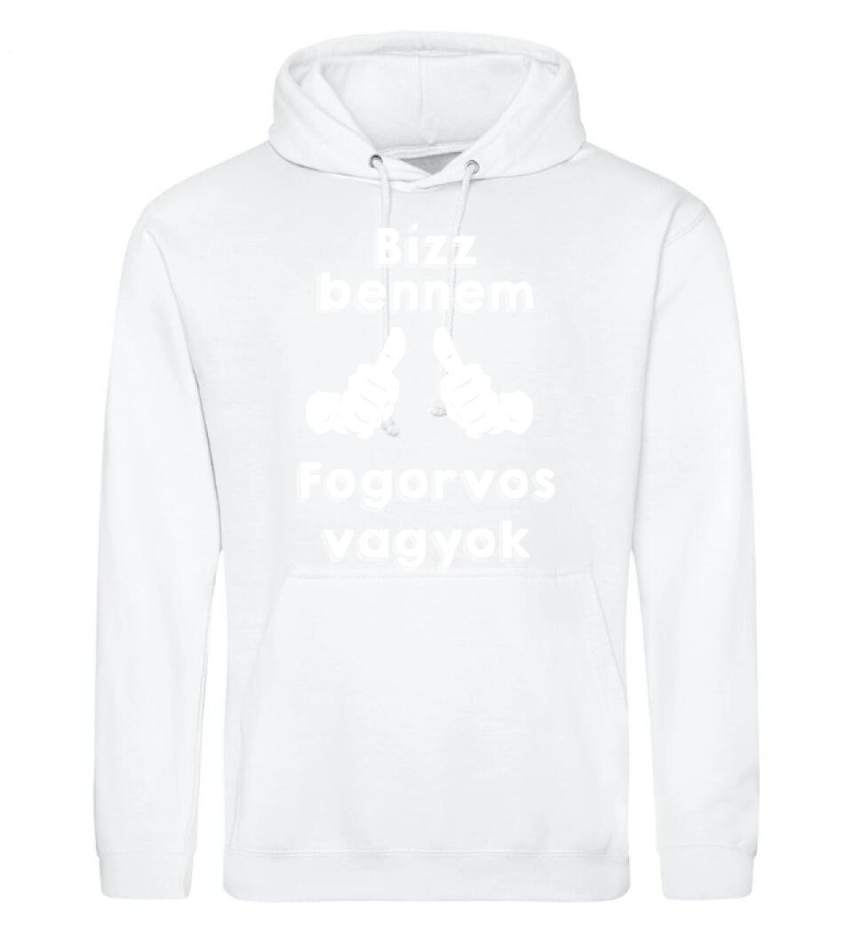 Bízz bennem fogorvos vagyok