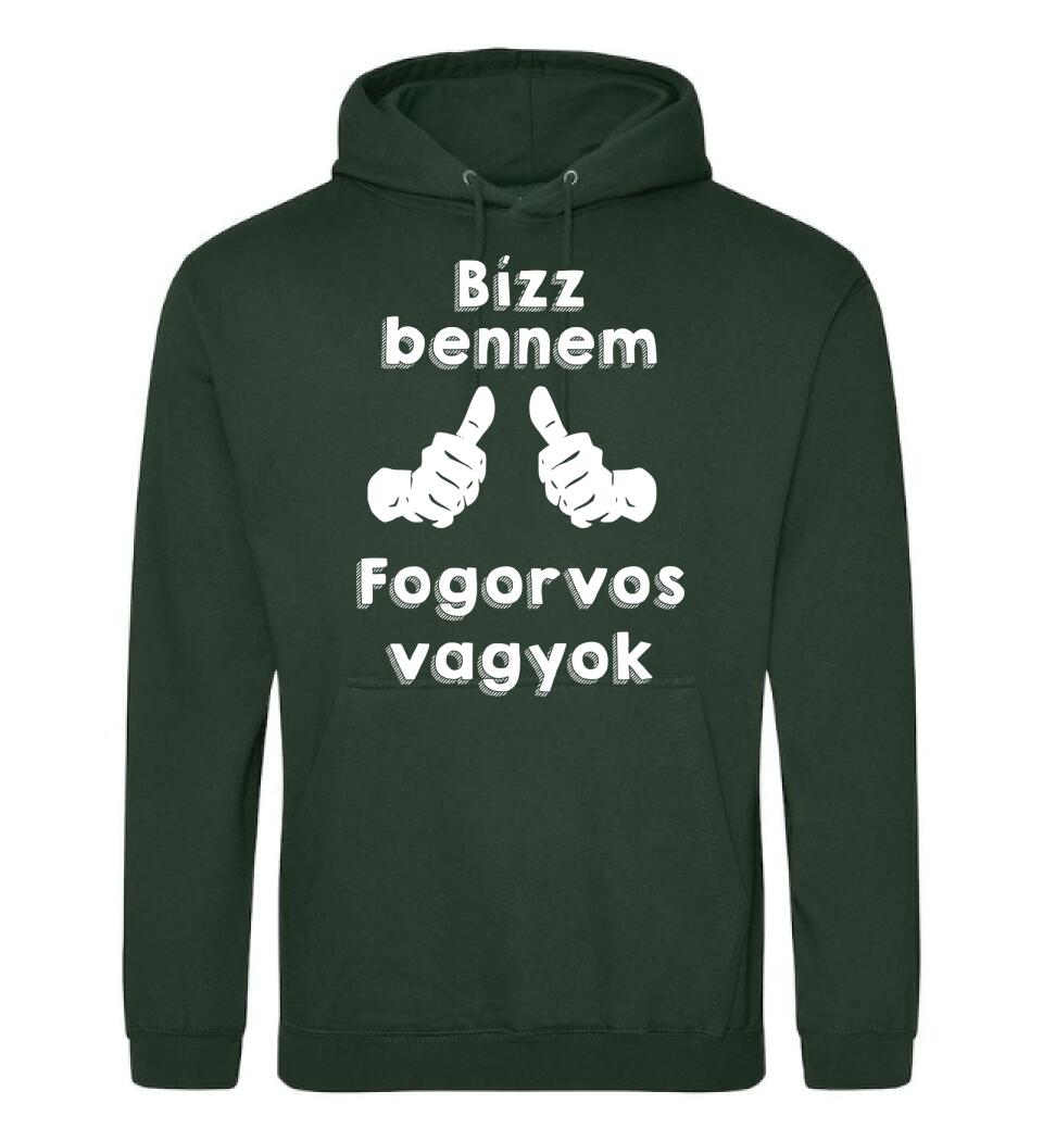 Bízz bennem fogorvos vagyok