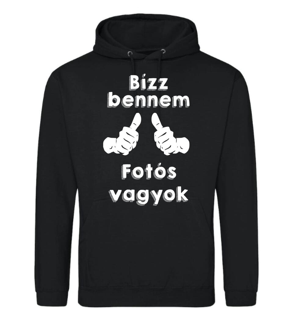 Bízz bennem fotós vagyok