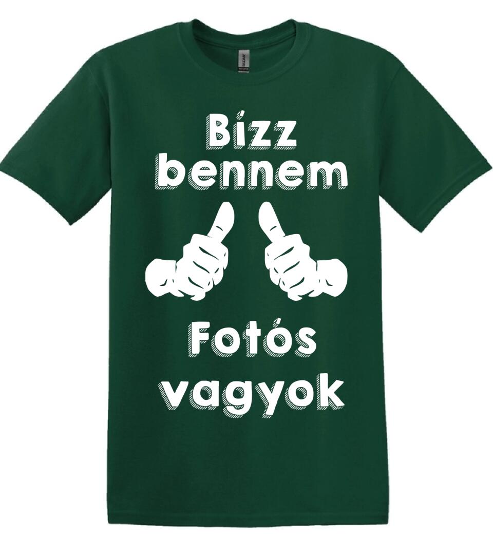 Bízz bennem fotós vagyok