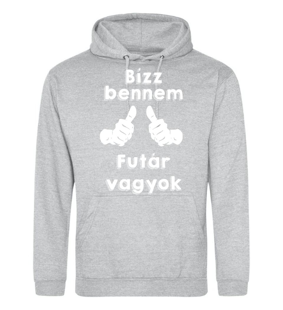 Bízz bennem futár vagyok