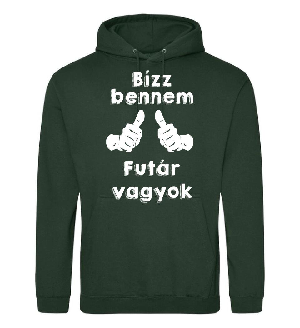 Bízz bennem futár vagyok