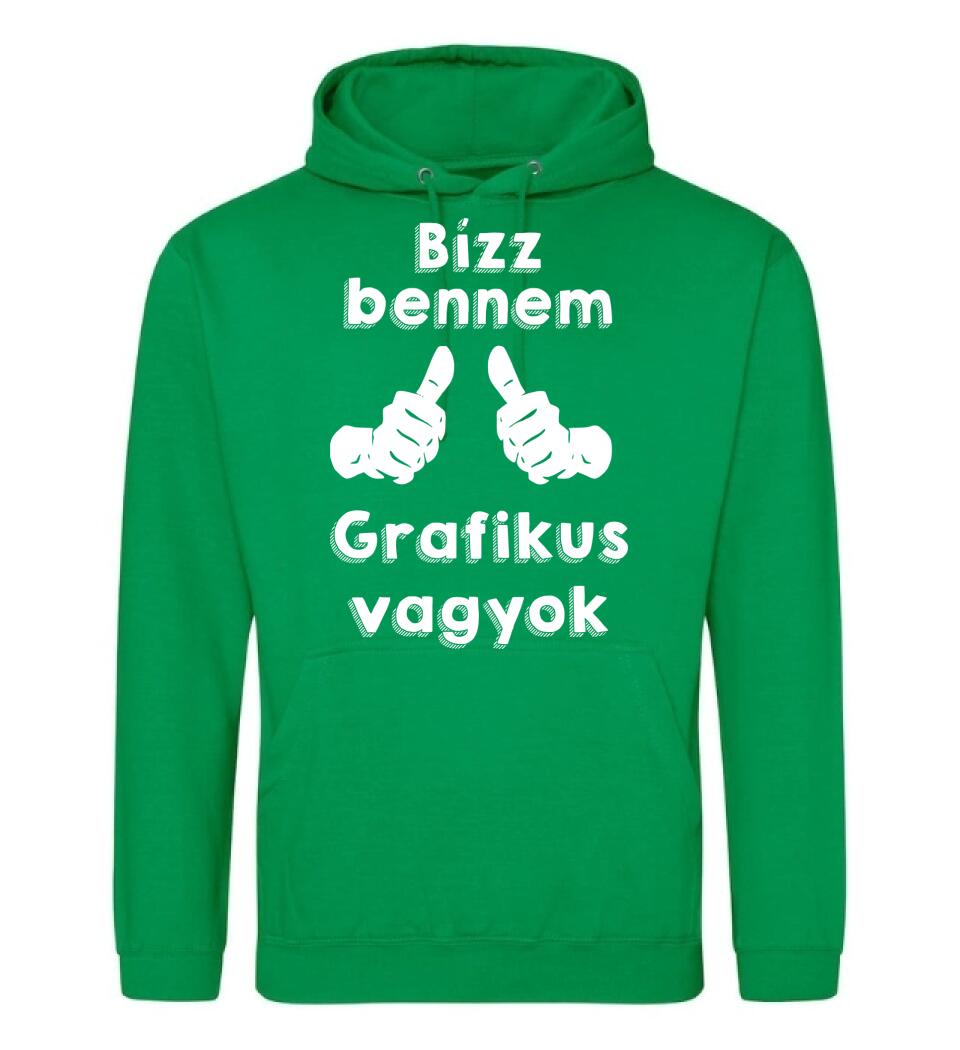 Bízz bennem grafikus vagyok