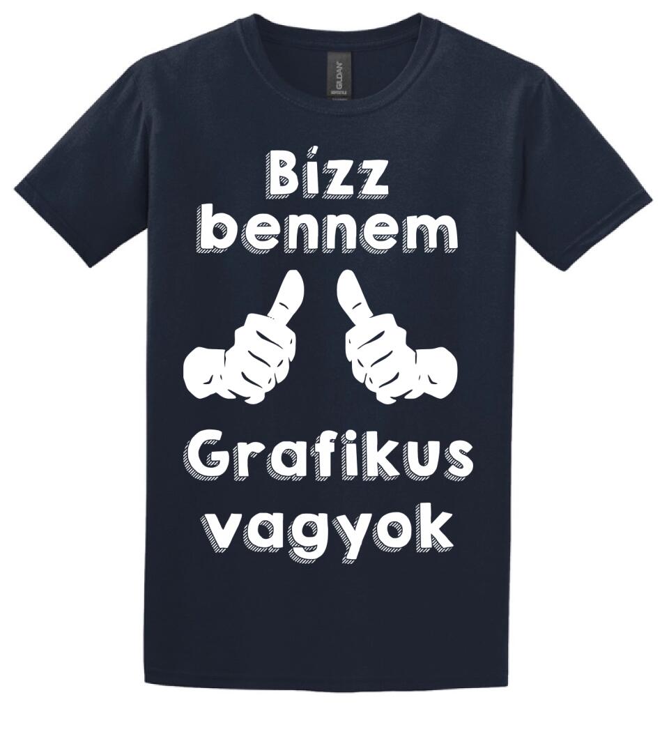Bízz bennem grafikus vagyok