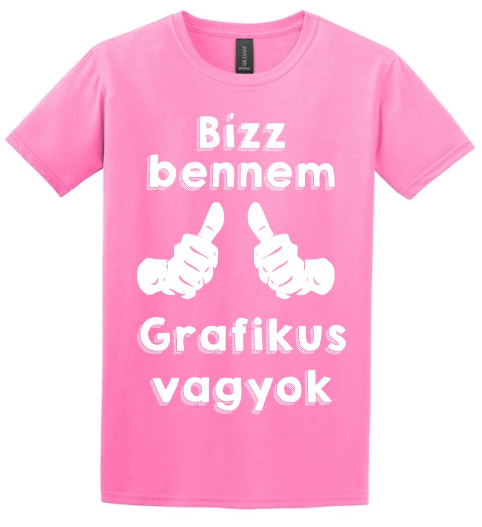 Bízz bennem grafikus vagyok