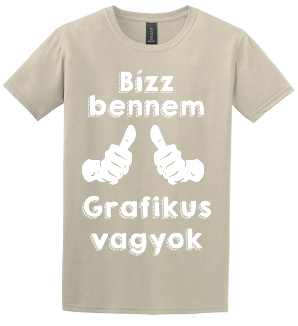 Bízz bennem grafikus vagyok