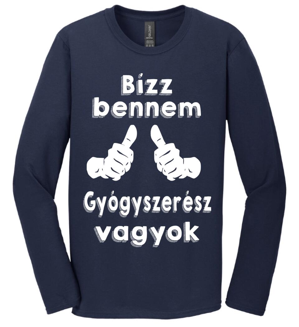 Bízz bennem gyógyszerész vagyok