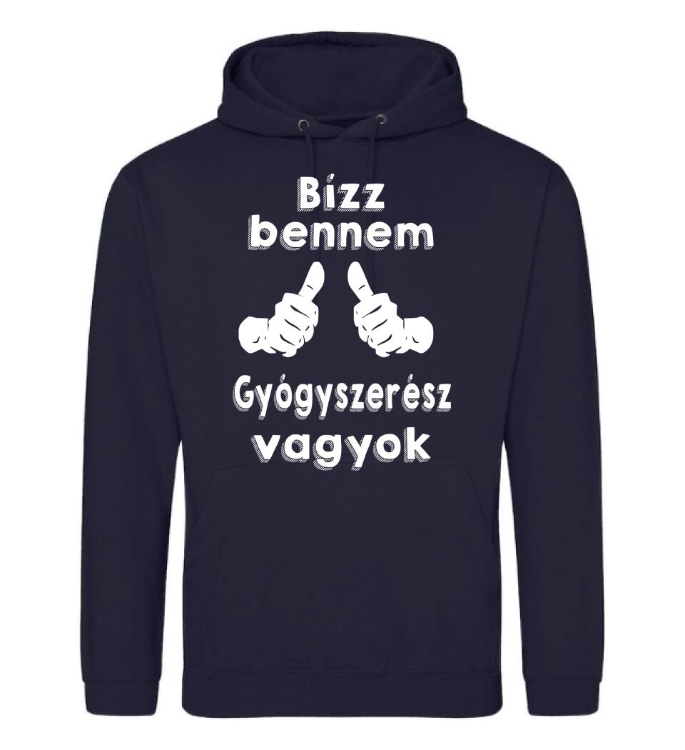 Bízz bennem gyógyszerész vagyok