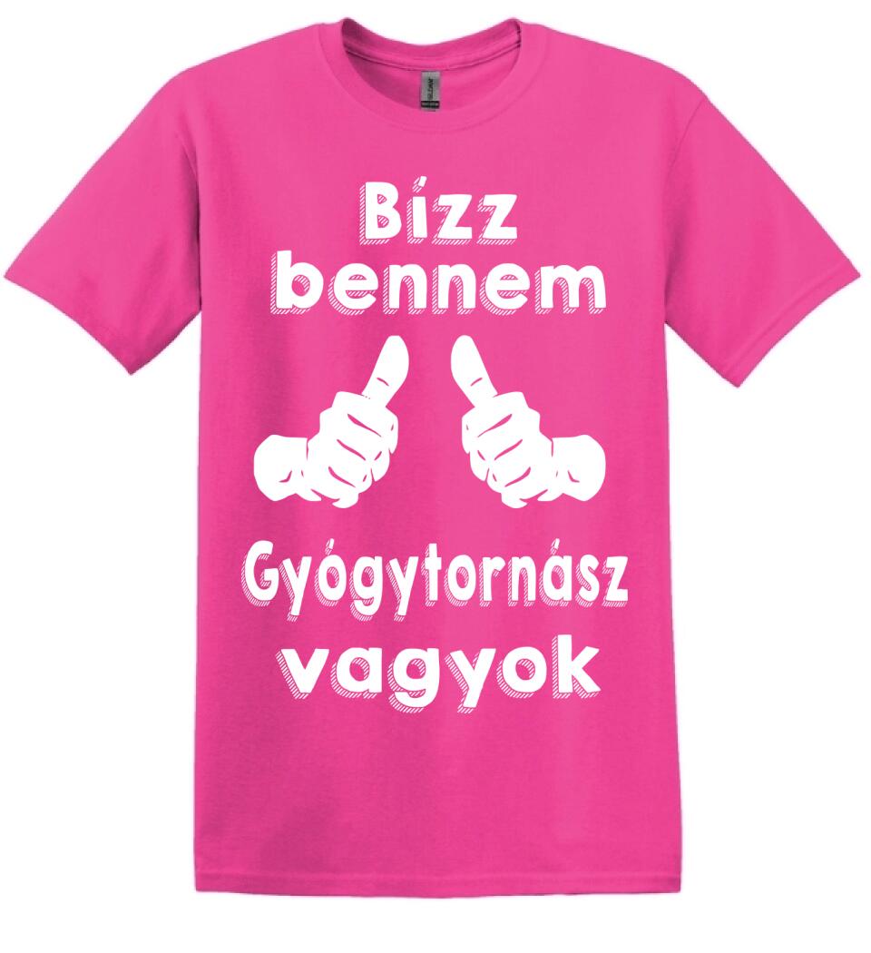 Bízz bennem gyógytornász vagyok