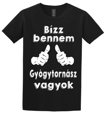 Bízz bennem gyógytornász vagyok