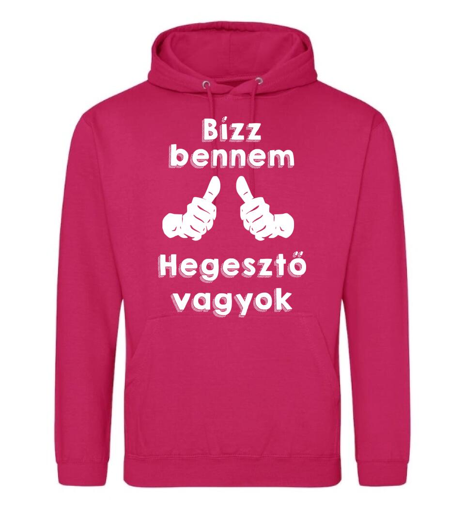 Bízz bennem hegesztő vagyok