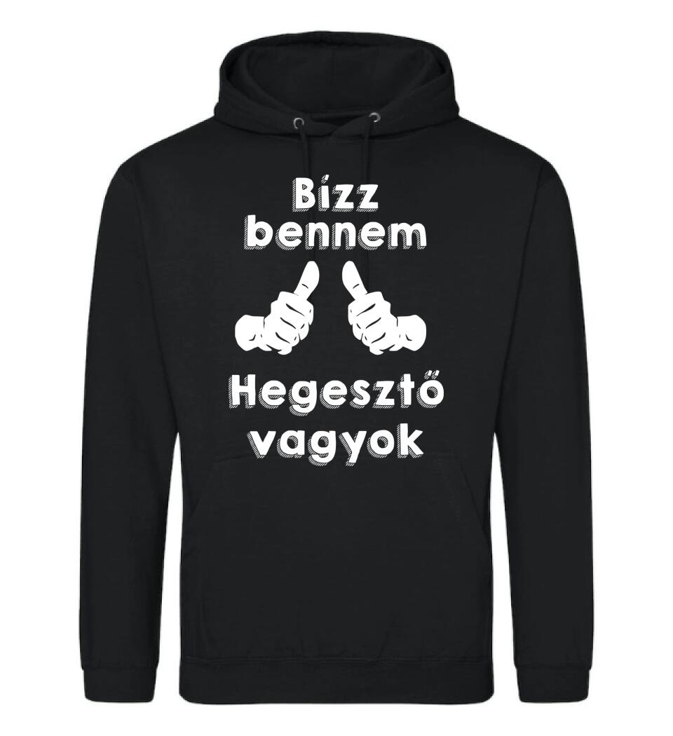 Bízz bennem hegesztő vagyok