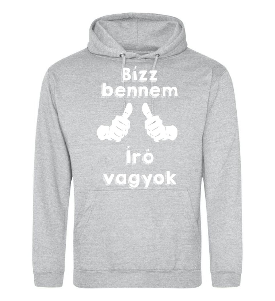 Bízz bennem író vagyok