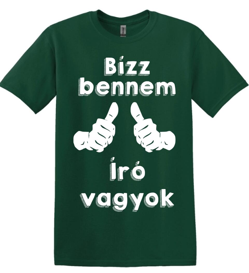 Bízz bennem író vagyok