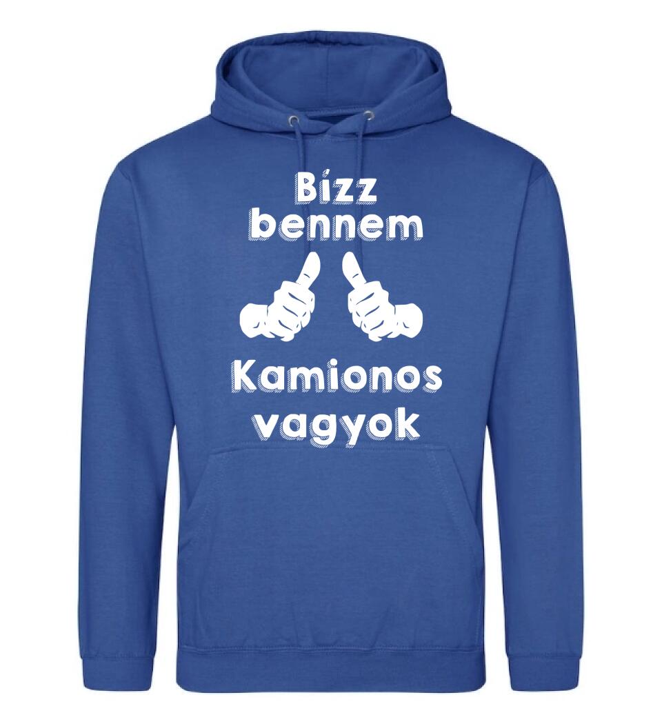 Bízz bennem kamionos vagyok