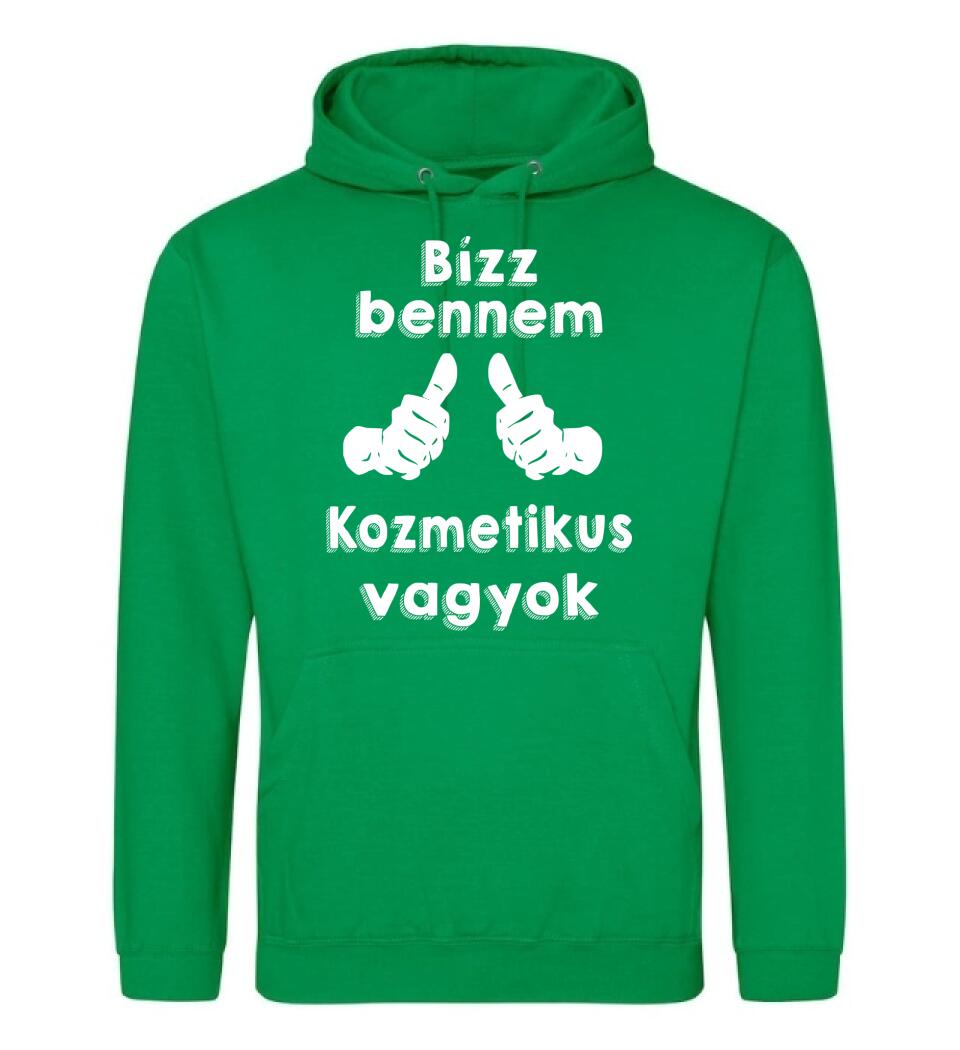 Bízz bennem kozmetikus vagyok