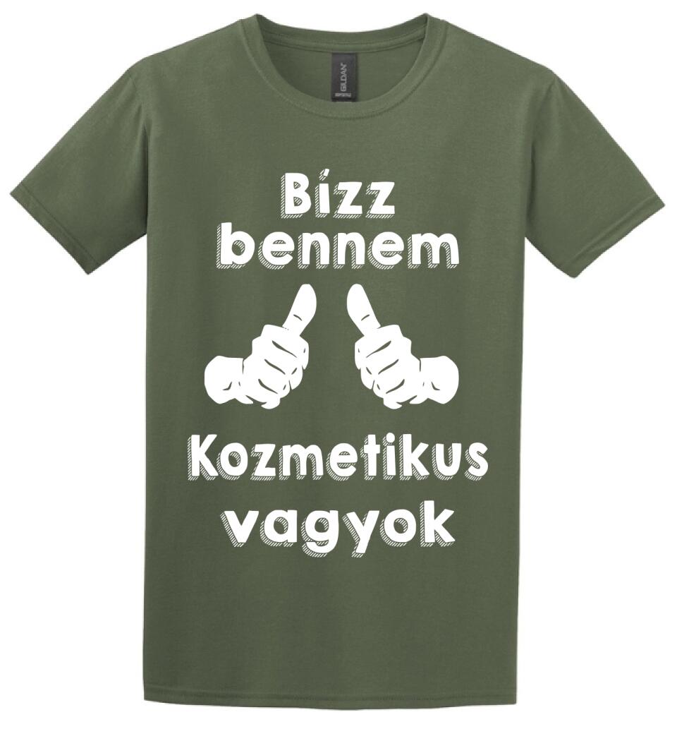 Bízz bennem kozmetikus vagyok