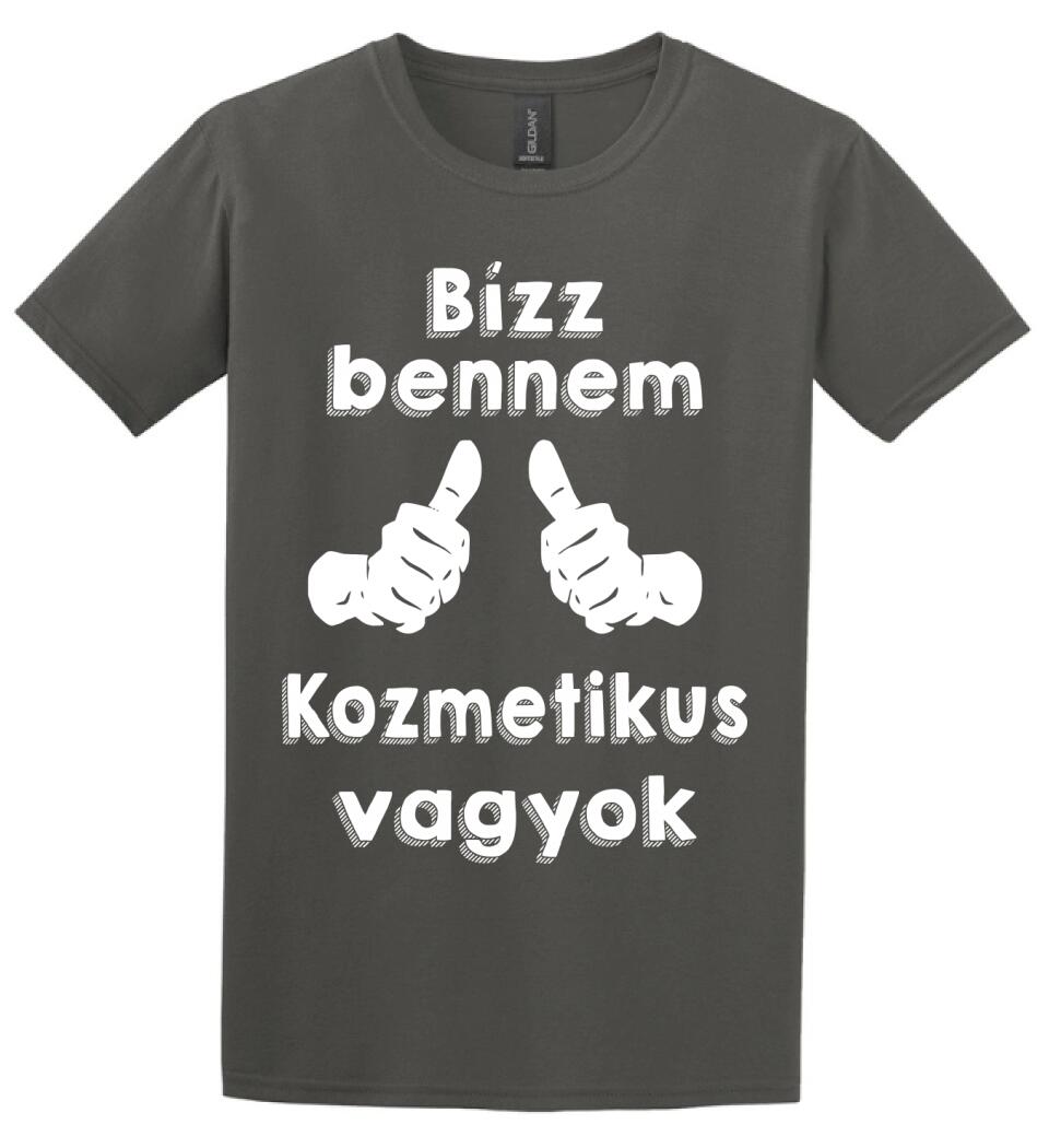 Bízz bennem kozmetikus vagyok