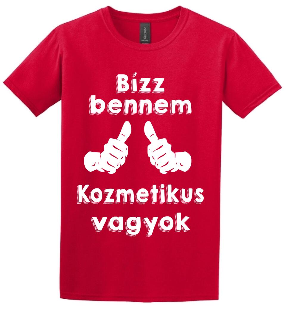 Bízz bennem kozmetikus vagyok