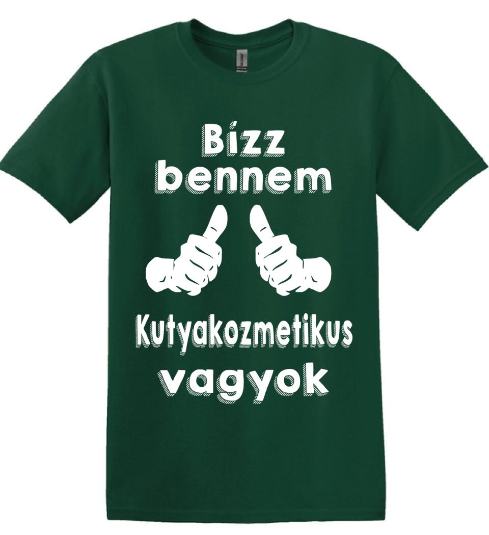 Bízz bennem kutyakozmetikus vagyok