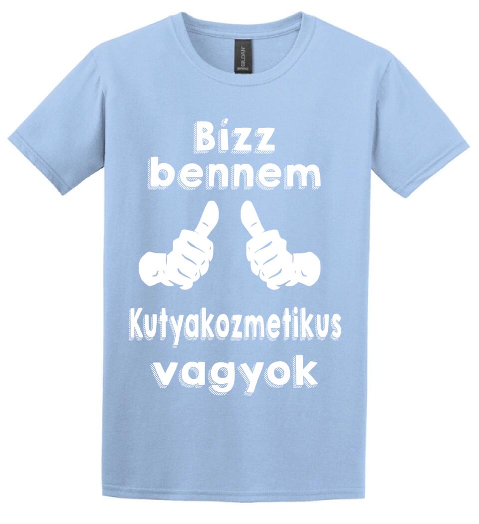 Bízz bennem kutyakozmetikus vagyok