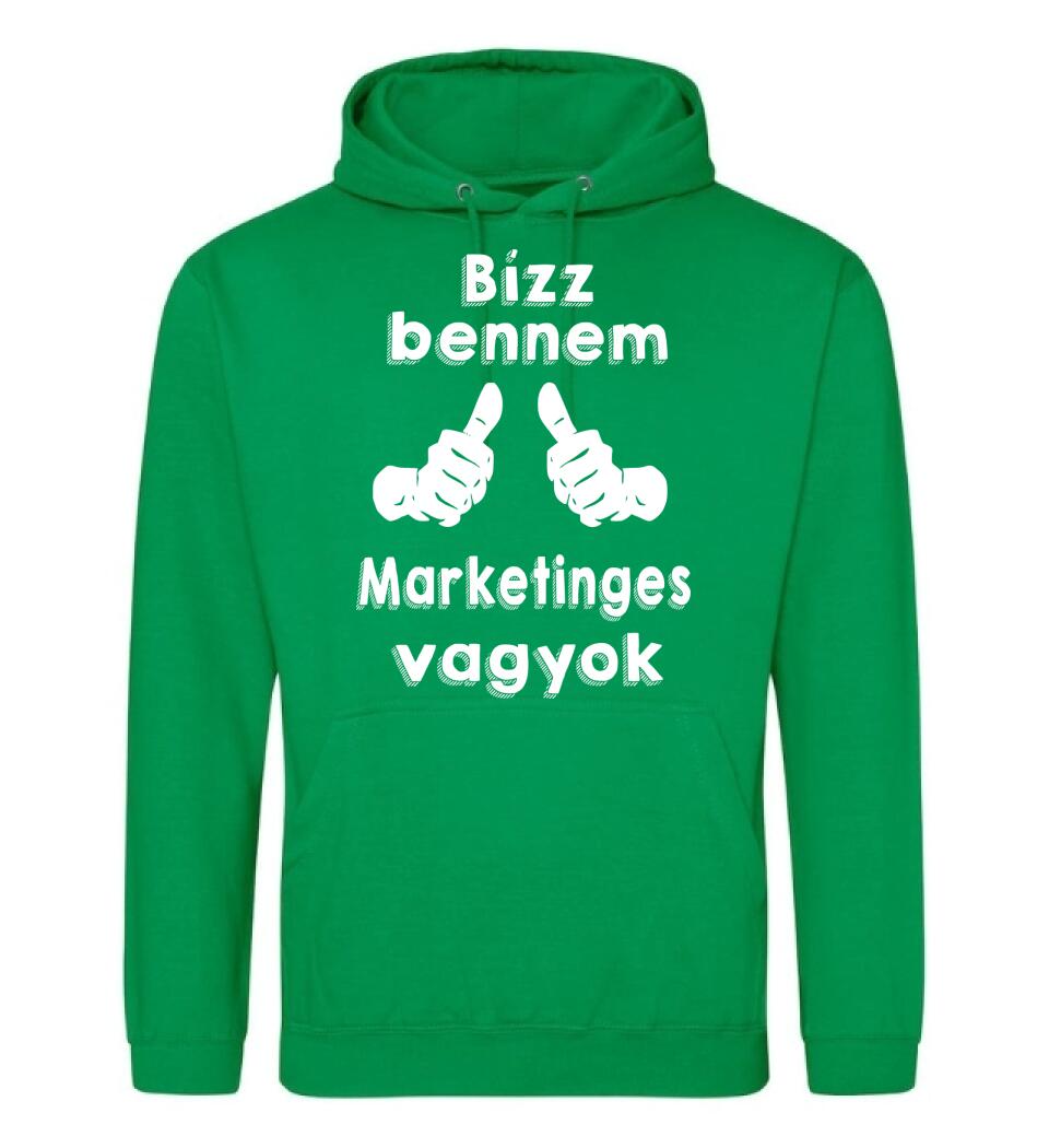 Bízz bennem marketinges vagyok