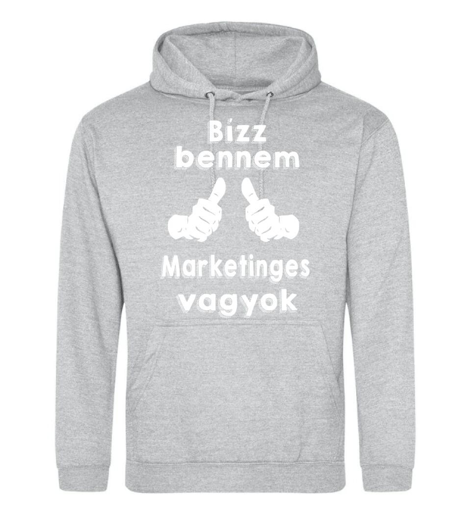 Bízz bennem marketinges vagyok