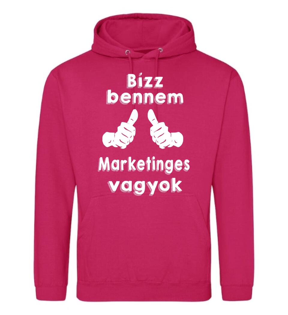 Bízz bennem marketinges vagyok
