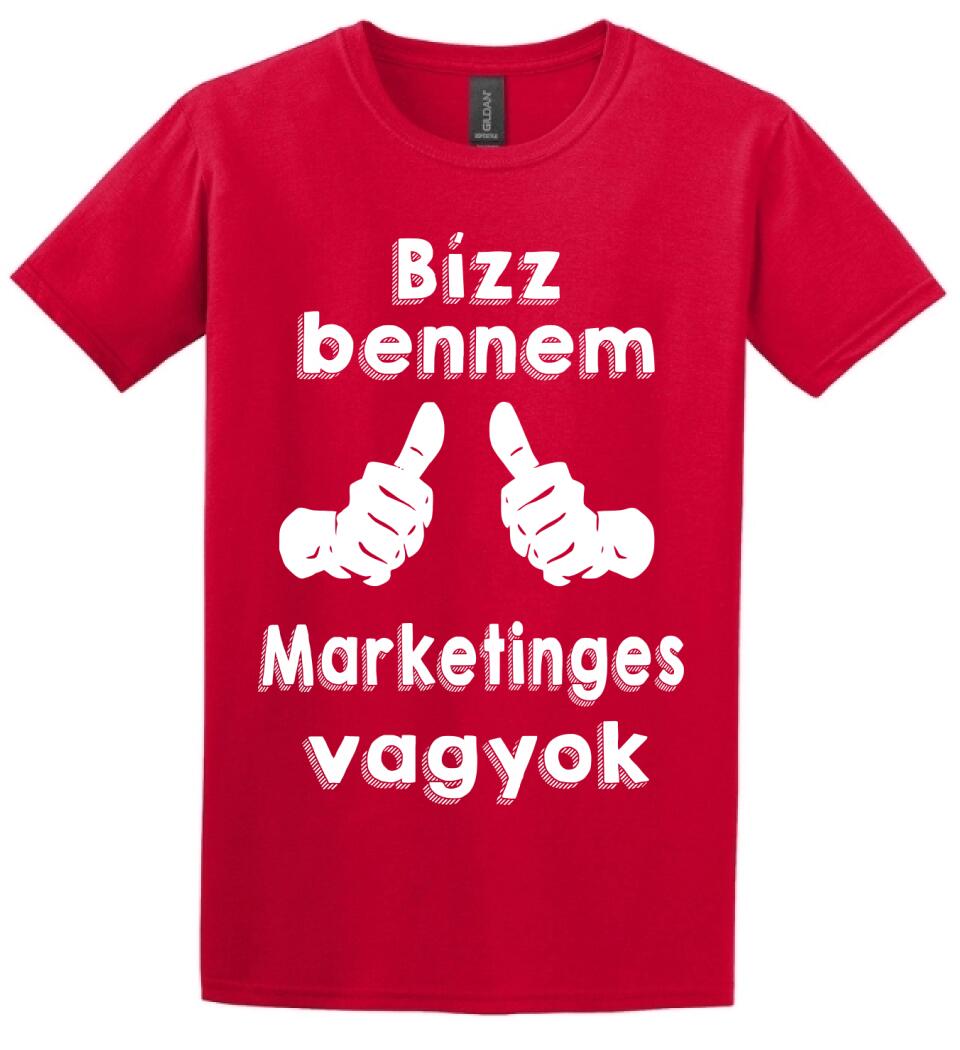 Bízz bennem marketinges vagyok