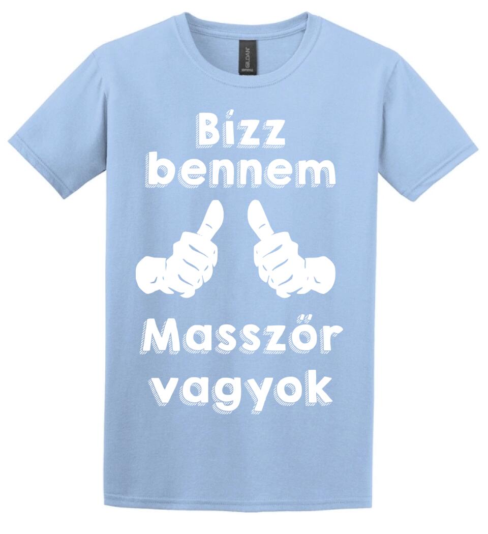 Bízz bennem masszőr vagyok