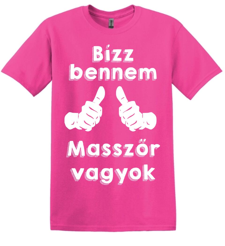 Bízz bennem masszőr vagyok