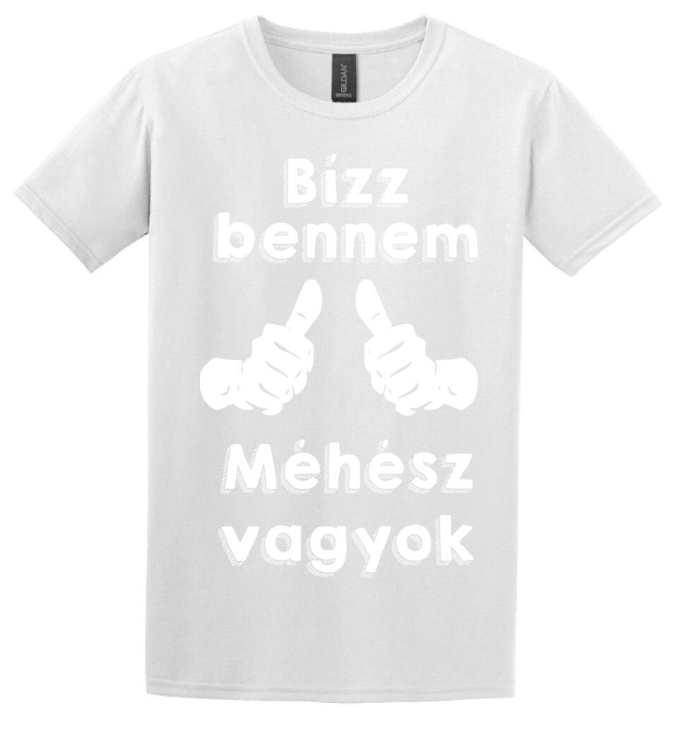 Bízz bennem méhész vagyok