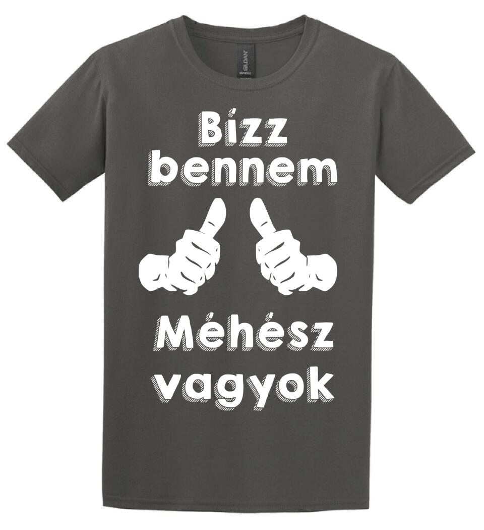 Bízz bennem méhész vagyok