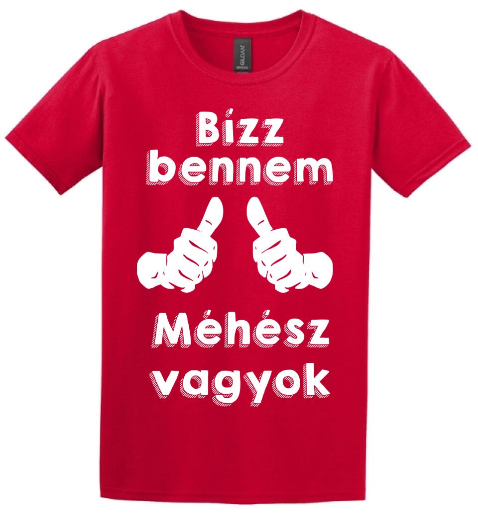 Bízz bennem méhész vagyok