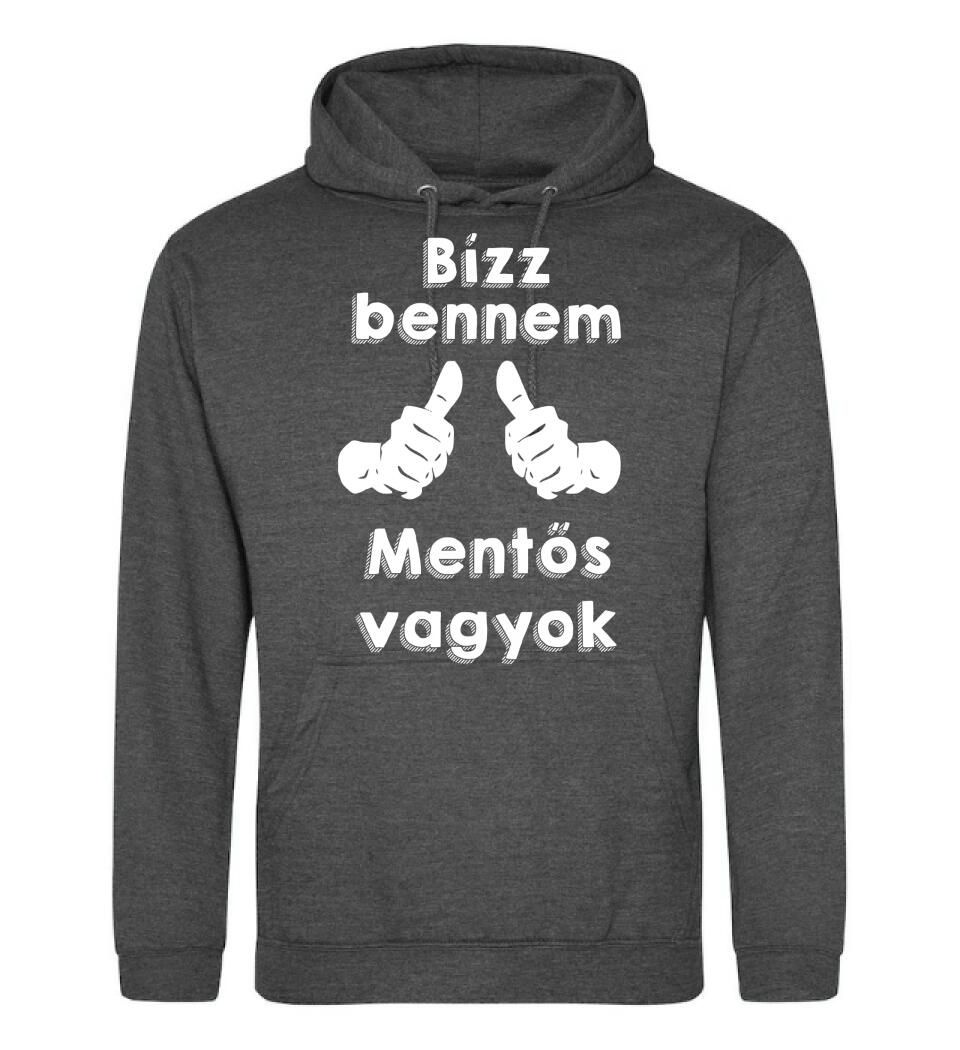 Bízz bennem mentős vagyok