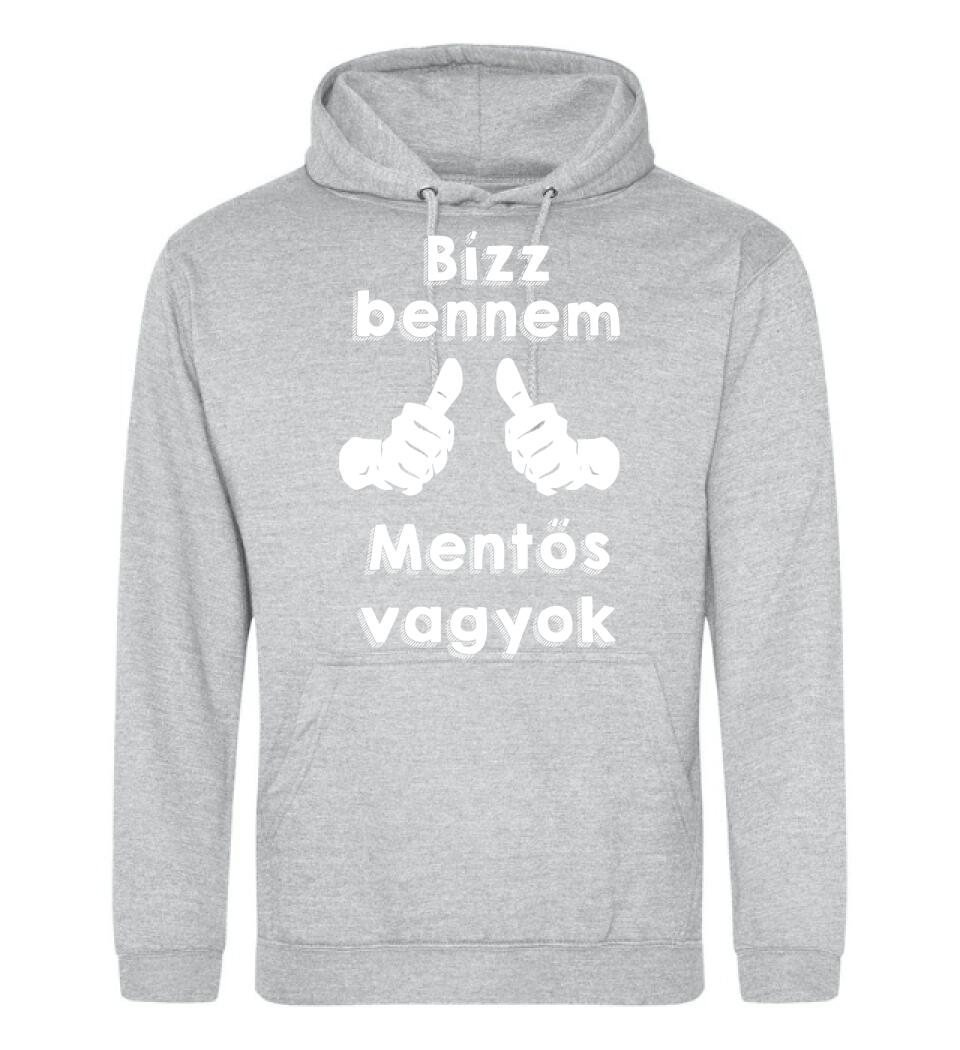 Bízz bennem mentős vagyok