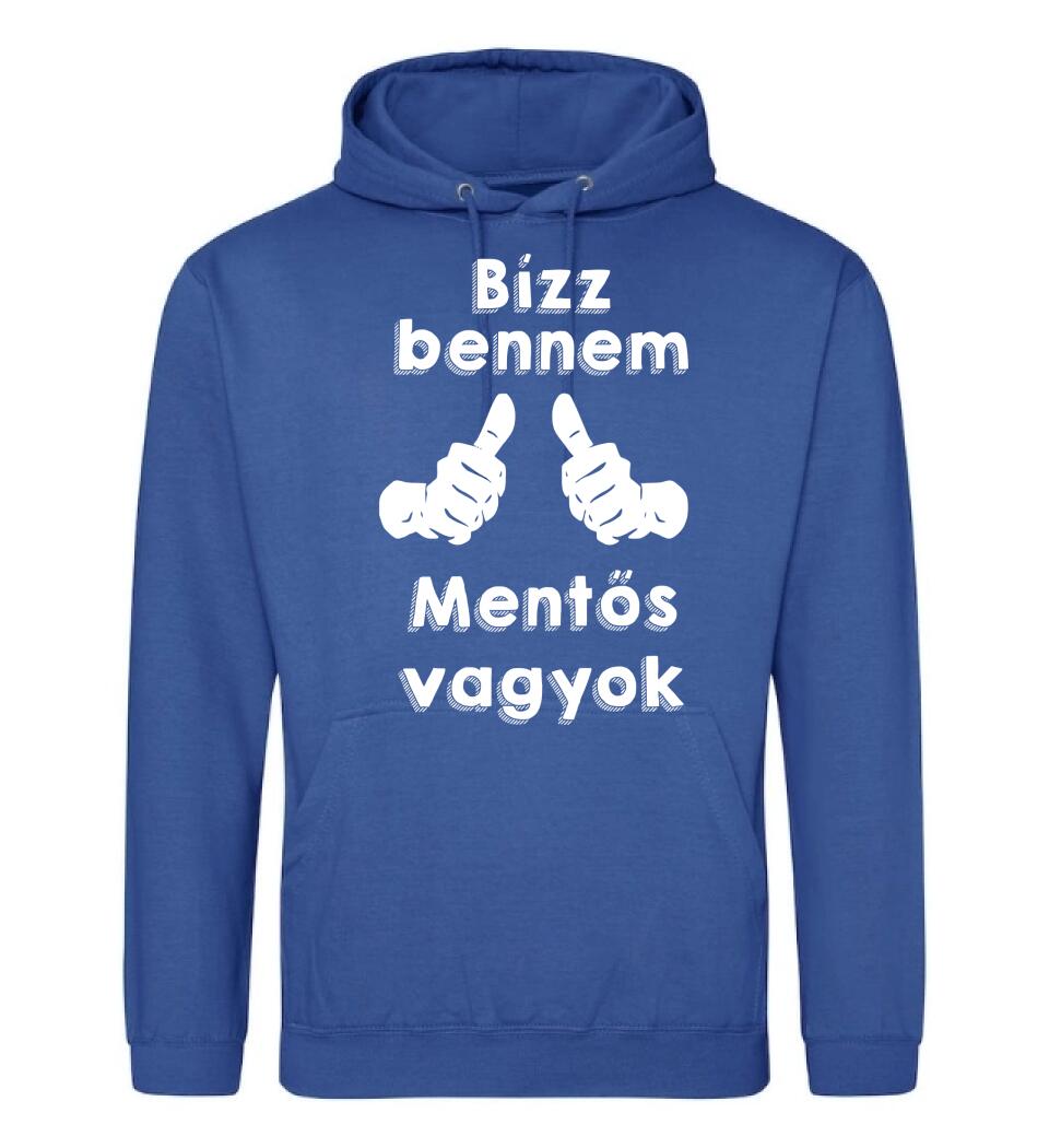 Bízz bennem mentős vagyok
