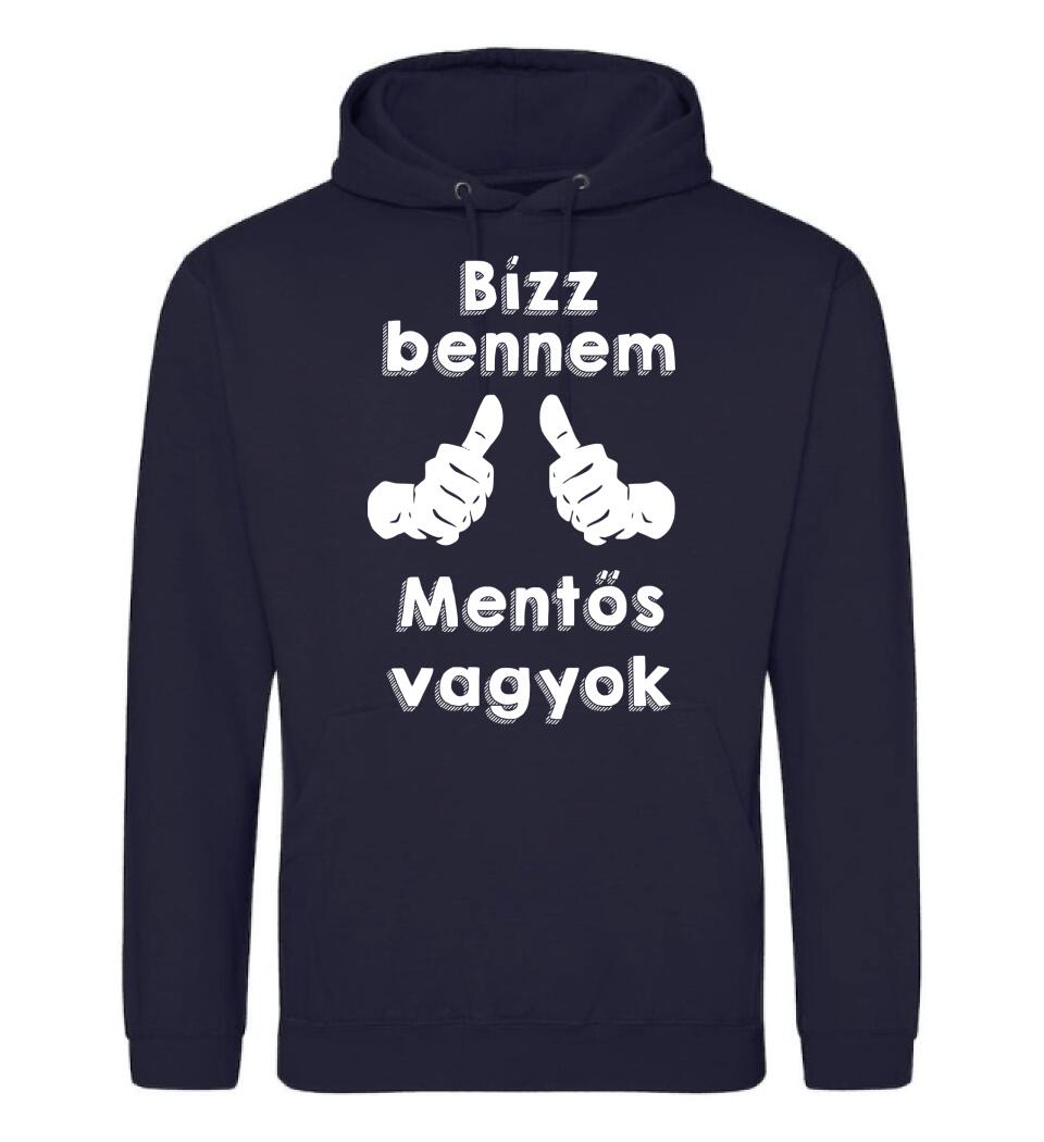Bízz bennem mentős vagyok