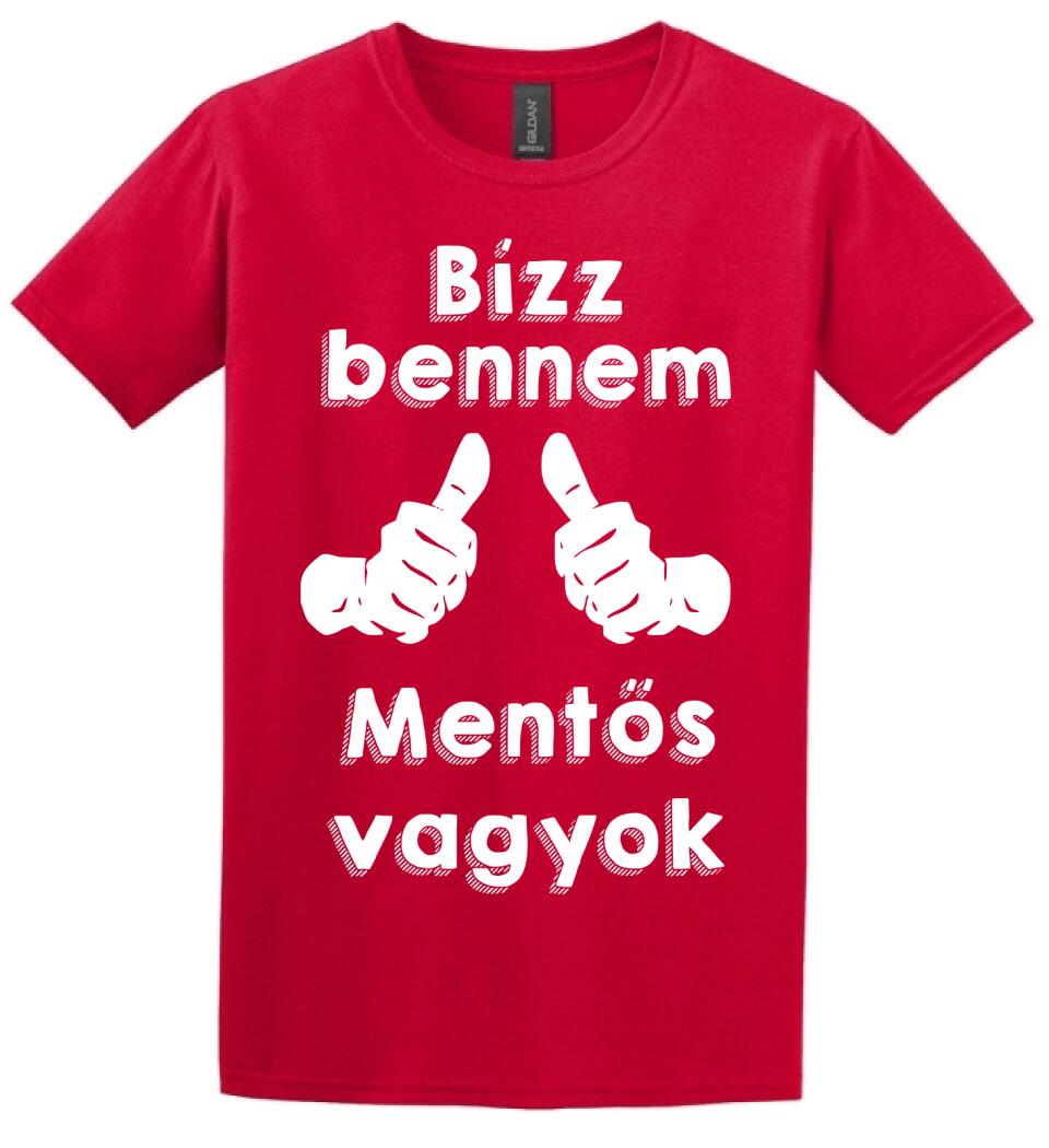 Bízz bennem mentős vagyok