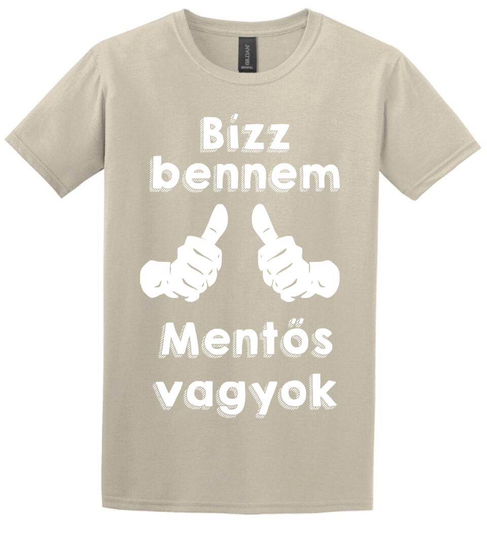 Bízz bennem mentős vagyok