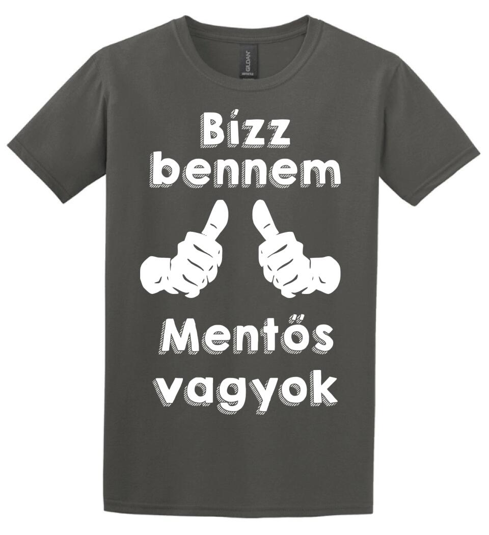 Bízz bennem mentős vagyok