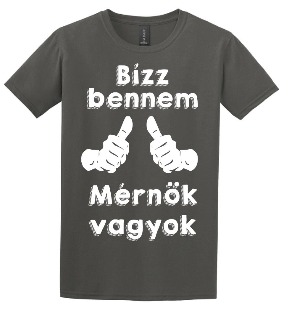 Bízz bennem mérnök vagyok
