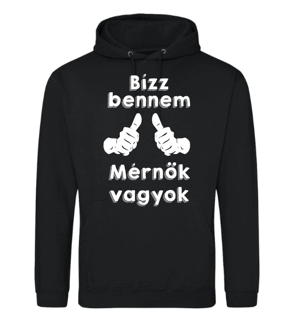 Bízz bennem mérnök vagyok