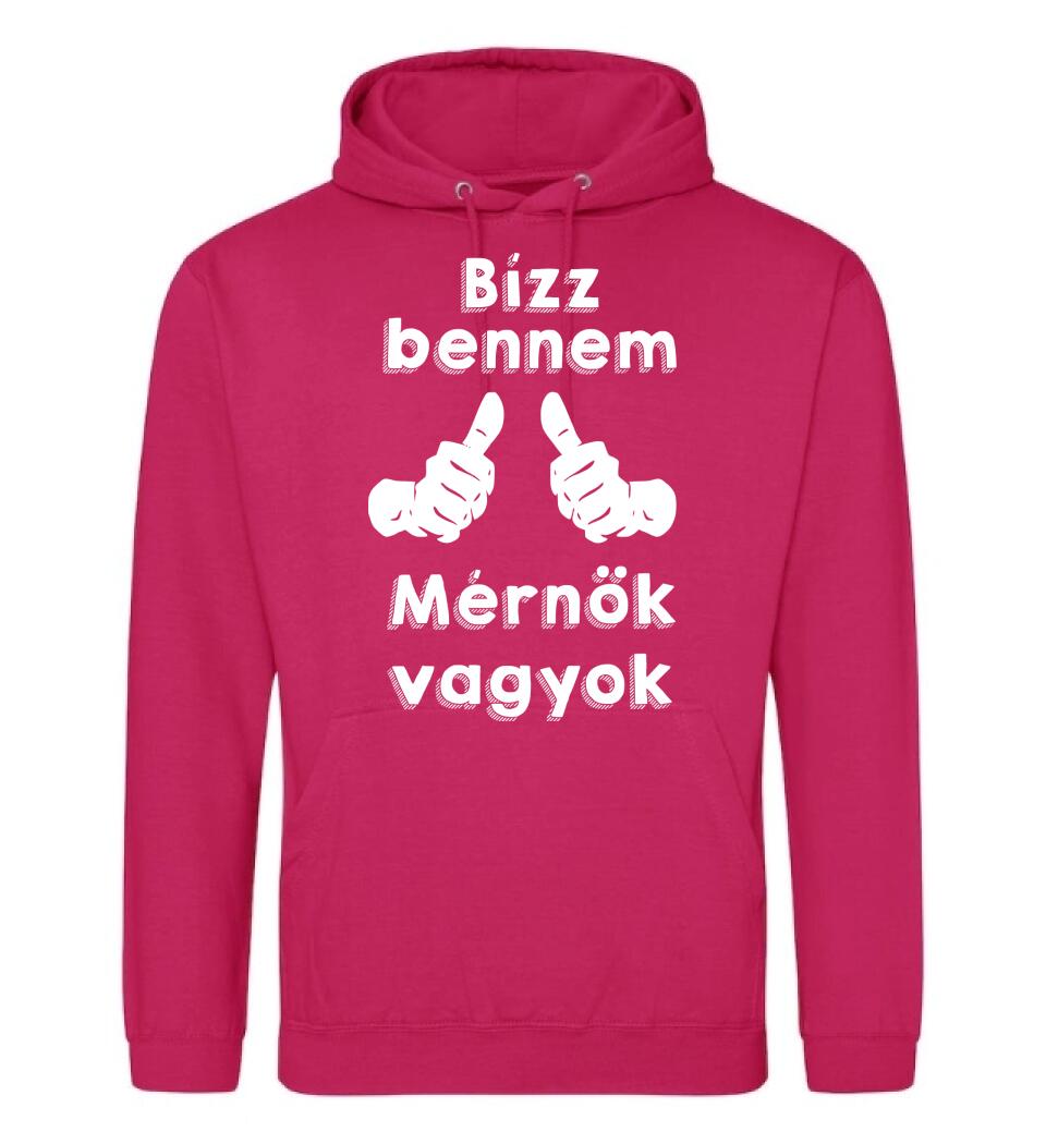 Bízz bennem mérnök vagyok
