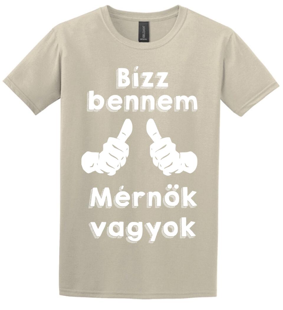 Bízz bennem mérnök vagyok