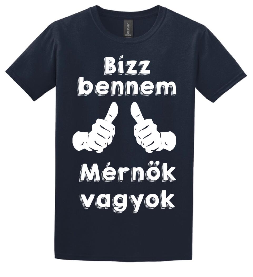 Bízz bennem mérnök vagyok