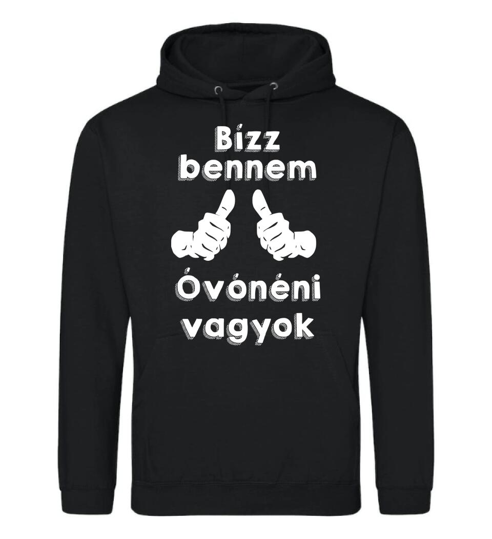 Bízz bennem óvónéni vagyok