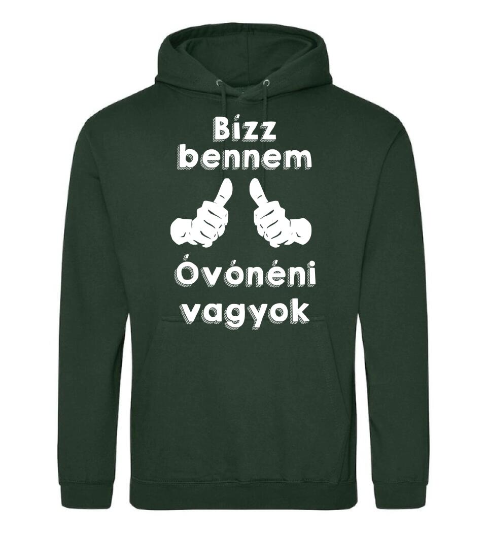 Bízz bennem óvónéni vagyok