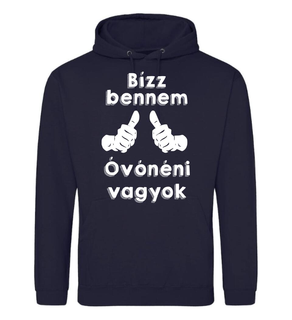 Bízz bennem óvónéni vagyok